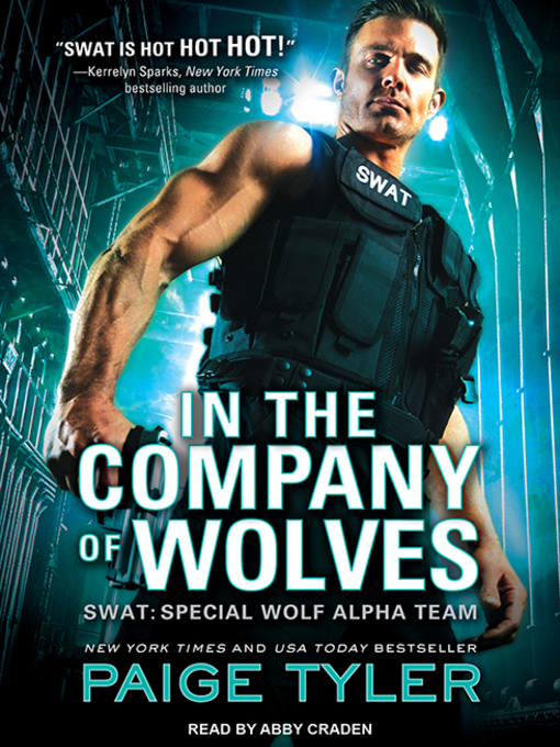 Title details for In the Company of Wolves by Paige Tyler - Available
